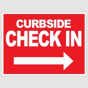 Curbside Check In Yard Sign