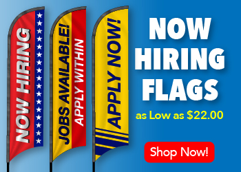 Now Hiring Flags!