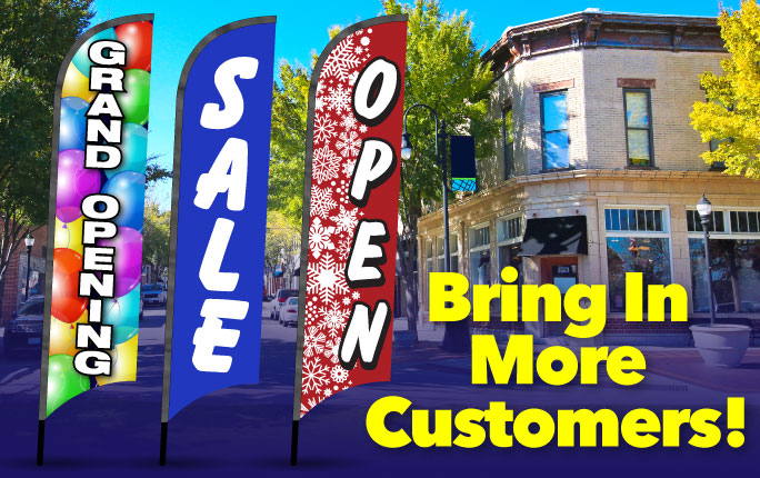 Flags by Purpose Bring in More Customers with Sale, Open and Grand Opening Feather Flags!